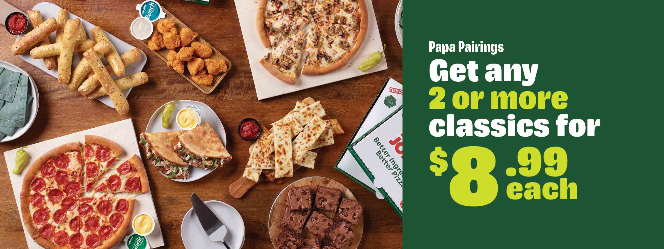 Papa Pairings, Get Any Two Or More Classics For $8.99 Each